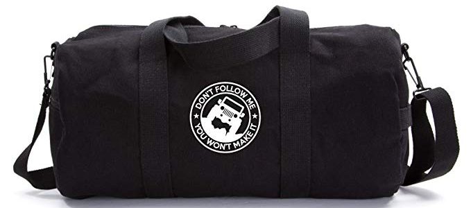 Jeep Don’t Follow Me you Wont make it Army Sport Heavyweight Canvas Duffel Bag Review